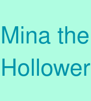 Mina the Hollower